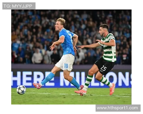 米体分析那不勒斯4400万欧买断霍伊伦划算解约金8500万欧显得偏低